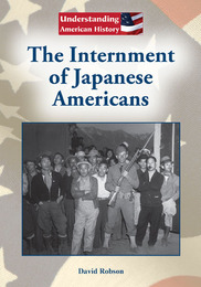 The Internment of Japanese Americans, ed. , v. 