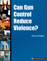 Can Gun Control Reduce Violence?, ed. , v. 