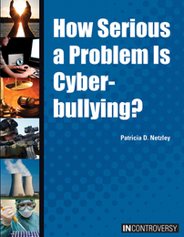 How Serious a Problem Is Cyber-bullying?, ed. , v. 