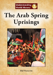 The Arab Spring Uprisings, ed. , v. 