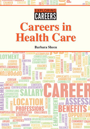 Careers in Health Care, ed. , v. 