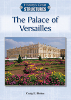 The Palace of Versailles, ed. , v. 