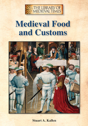 Medieval Food and Customs, ed. , v. 