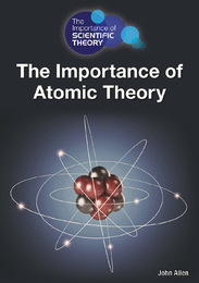 The Importance of Atomic Theory, ed. , v. 