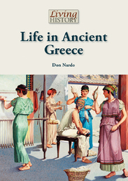 Life in Ancient Greece, ed. , v. 