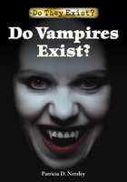 Do Vampires Exist?, ed. , v. 