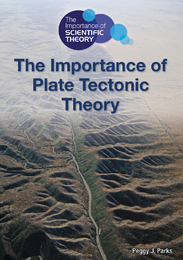 The Importance of Plate Tectonic Theory, ed. , v. 