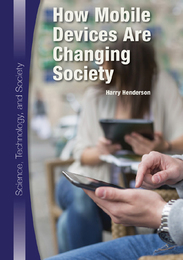How Mobile Devices Are Changing Society, ed. , v. 