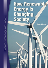 How Renewable Energy Is Changing Society, ed. , v. 