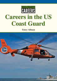 Careers in the US Coast Guard, ed. , v. 
