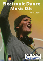 Electronic Dance Music DJs, ed. , v. 