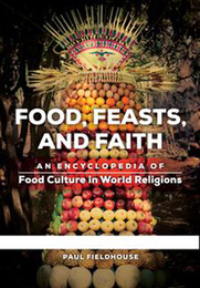Food, Feasts, and Faith, ed. , v. 