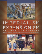 Imperialism and Expansionism in American History, ed. , v. 