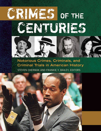 Crimes of the Centuries, ed. , v. 
