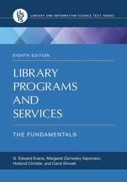 Library Programs and Services, ed. 8, v. 