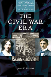 The Civil War Era, ed. , v. 