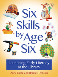 Six Skills by Age Six, ed. , v. 