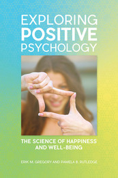Exploring Positive Psychology, ed. , v. 