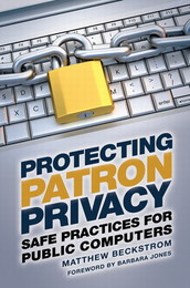 Protecting Patron Privacy, ed. , v. 