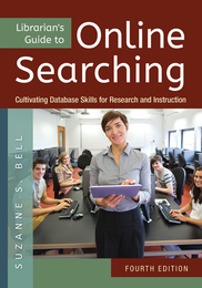 Librarian's Guide to Online Searching, ed. 4, v. 