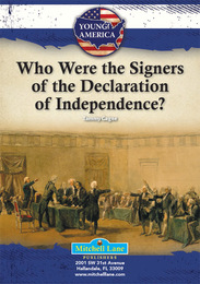 Who Were the Signers of the Declaration of Independence?, ed. , v. 