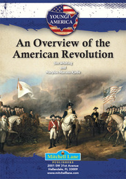 An Overview of the American Revolution, ed. , v. 