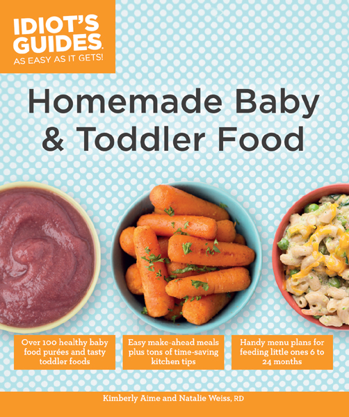 Homemade Baby &amp; Toddler Food