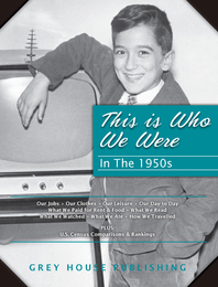 This Is Who We Were: In the 1950s, ed. , v. 