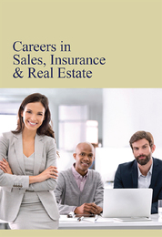 Careers in Sales, Insurance & Real Estate, ed. , v. 
