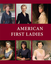 American First Ladies, ed. 3, v. 