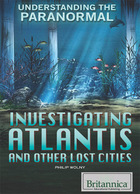 Investigating Atlantis and Other Lost Cities, ed. , v. 