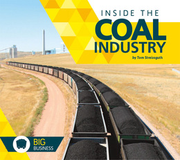 Inside the Coal Industry, ed. , v. 