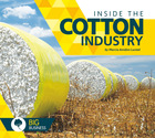 Inside the Cotton Industry, ed. , v. 
