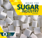 Inside the Sugar Industry, ed. , v. 