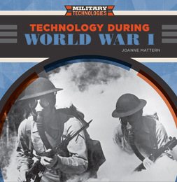 Technology During World War I, ed. , v. 