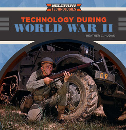 Technology During World War II, ed. , v. 
