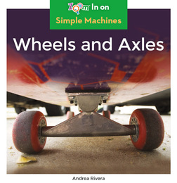 Wheels and Axles, ed. , v. 