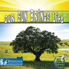 Our Sun Brings Life, ed. , v.  Cover