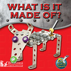 What Is It Made Of?, ed. , v.  Cover