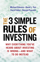 The 3 Simple Rules of Investing, ed. , v. 