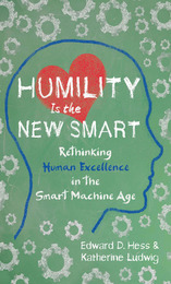 Humility Is the New Smart, ed. , v. 