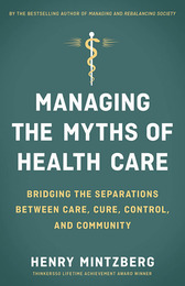 Managing the Myths of Health Care, ed. , v. 