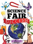 Science Fair Success!, ed. , v. 