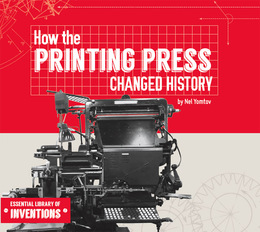 How the Printing Press Changed History, ed. , v. 