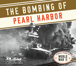 The Bombing of Pearl Harbor, ed. , v. 