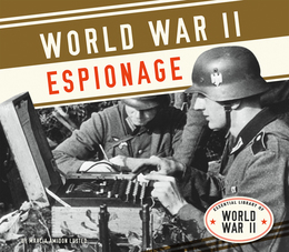 World War II Espionage, ed. , v. 