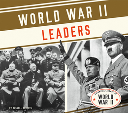 World War II Leaders, ed. , v. 