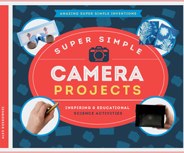 Super Simple Camera Projects, ed. , v. 