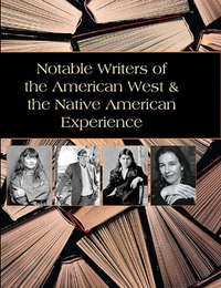 Notable Writers of the American West & the Native American Experience, ed. , v. 