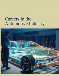Careers in the Automotive Industry, ed. , v. 